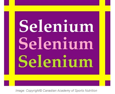 Selenium Antioxidant 1 Canadian Academy of Sports Nutrition caasn