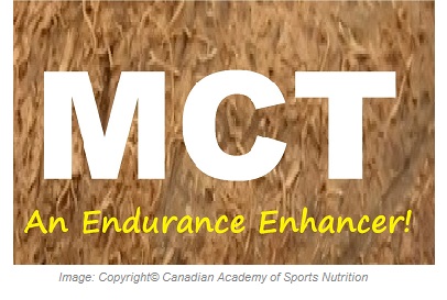 Sports Performance Enhancers MCT 1 Canadian Academy of Sports Nutrition caasn