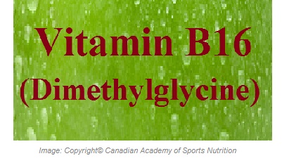 Vitamin B16 1 Canadian Academy of Sports Nutrition